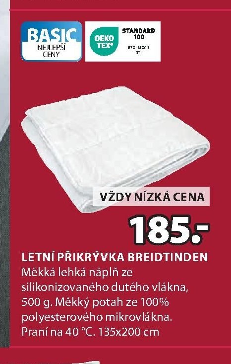 LETNÍ PŘIKRÝVKA BREIDTINDEN