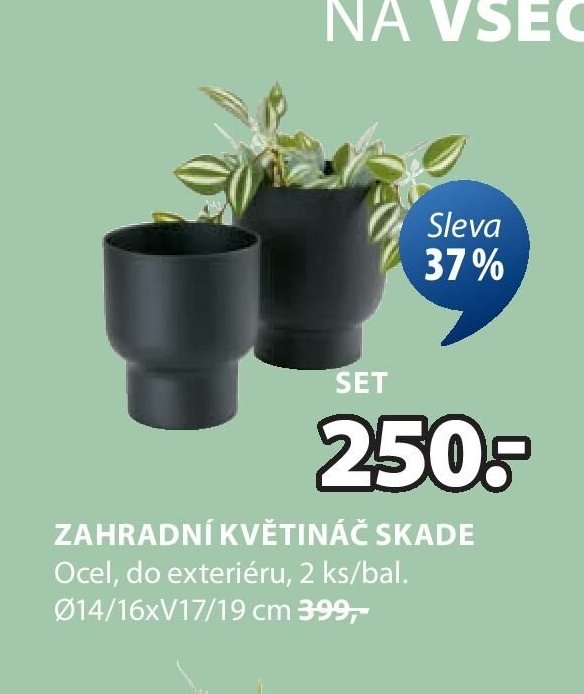 ZAHRADNÍ KVĚTINÁČ SKADE