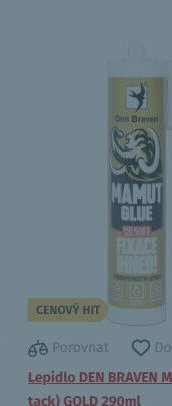 Lepidlo DEN BRAVEN MAMUT GLUE tack) GOLD 290ml