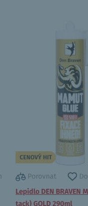 Lepidlo DEN BRAVEN MAMUT GLUE tack) GOLD 290ml