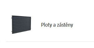 Ploty a zástěny