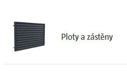 Ploty a zástěny