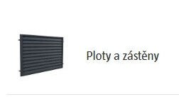 Ploty a zástěny