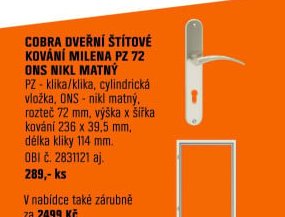 Cobra dveřní štítové kování Milena PZ 72 ONS nikl matný