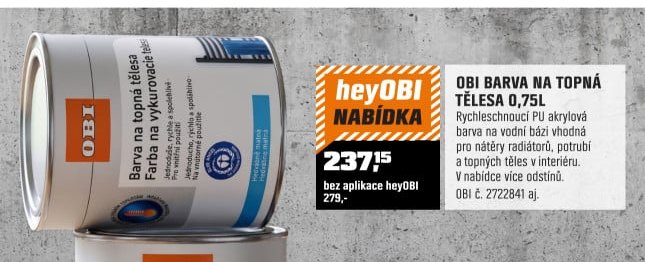 OBI BARVA NA TOPNÁ TĚLESA 0,75L