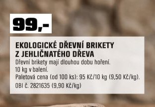 EKOLOGICKÉ DŘEVNÍ BRIKETY Z JEHLIČNATÉHO DŘEVA