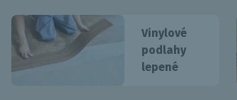 Vinylové podlahy lepené