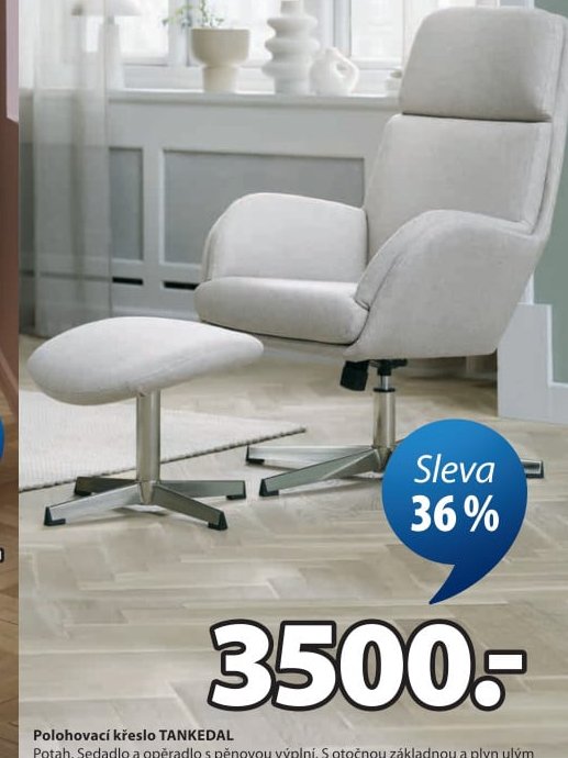 Polohovací křeslo TANKEDAL