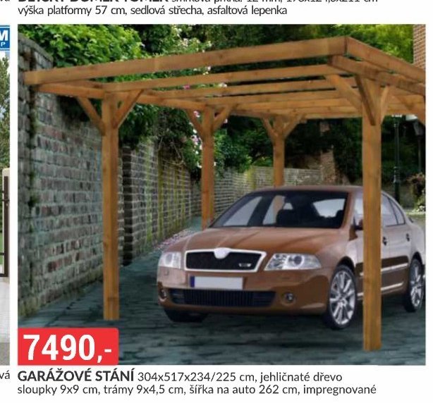 GARÁŽOVÉ STÁNÍ 304x517x234/225 cm, jehličnaté dřevo sloupky 9x9 cm, trámy 9x4,5 cm, šířka na auto 262 cm, impregnované
